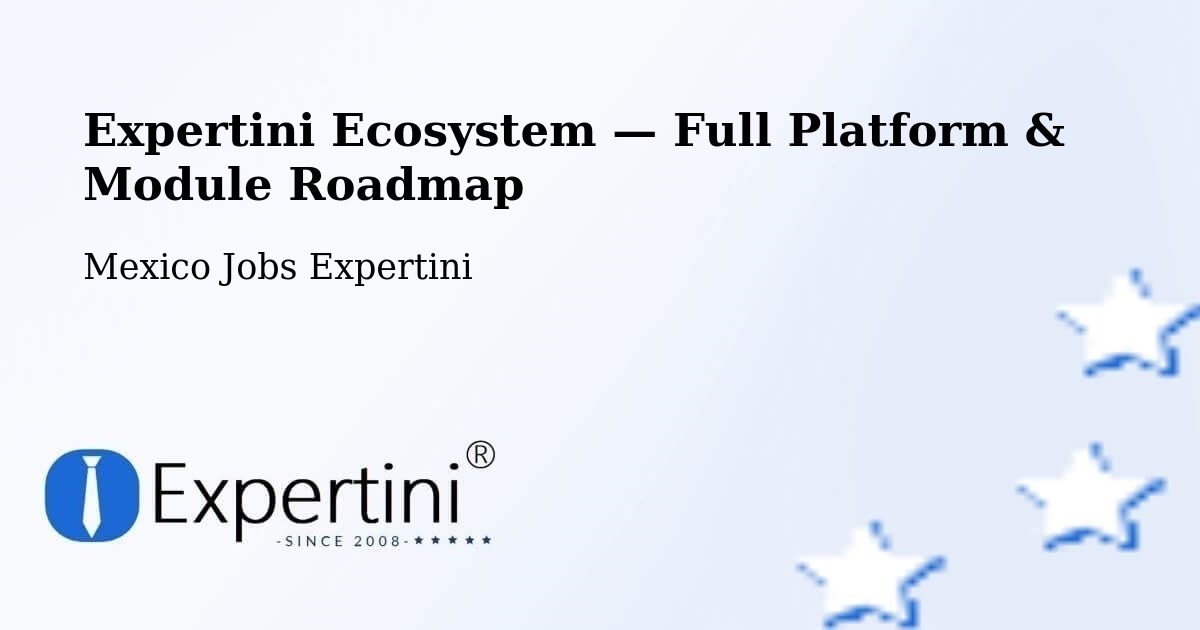 Expertini Ecosystem — Full Platform & Module Roadmap – Teabo
