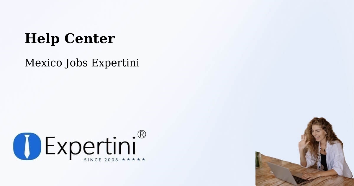 Help Center – Teabo - Mexico Jobs Expertini