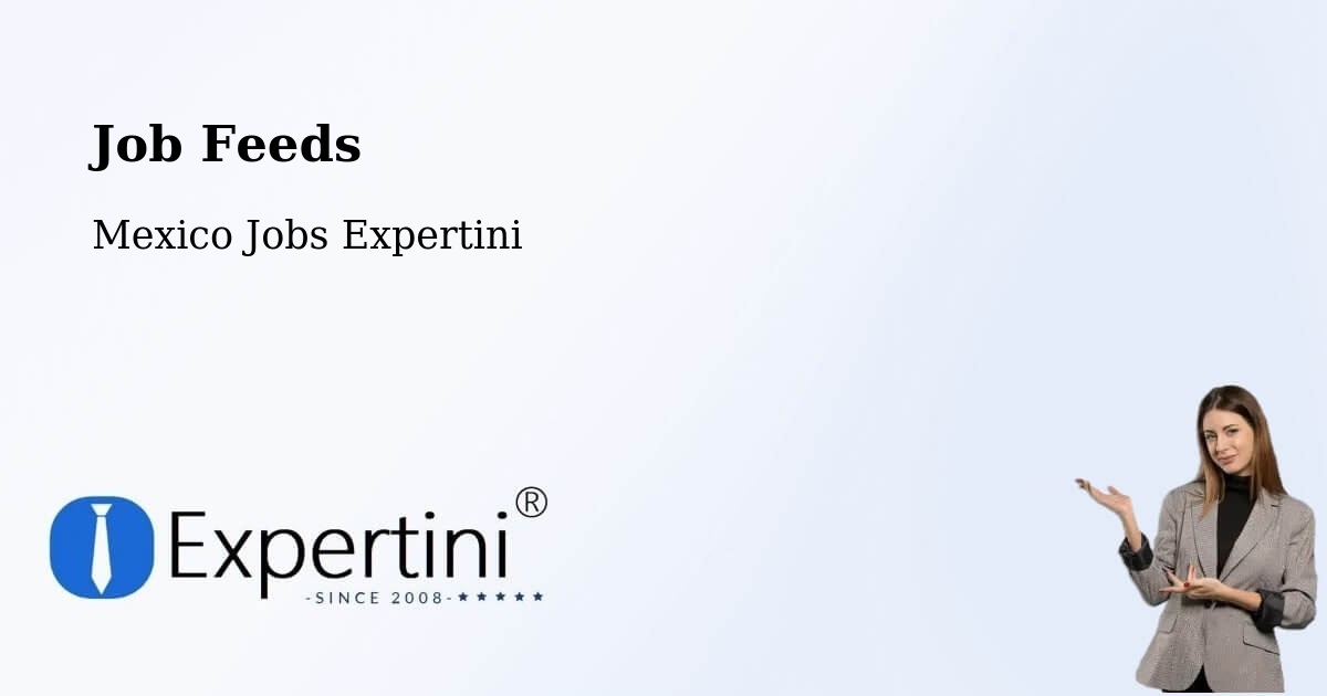 Job Listings Feed – Teabo - Mexico Jobs Expertini